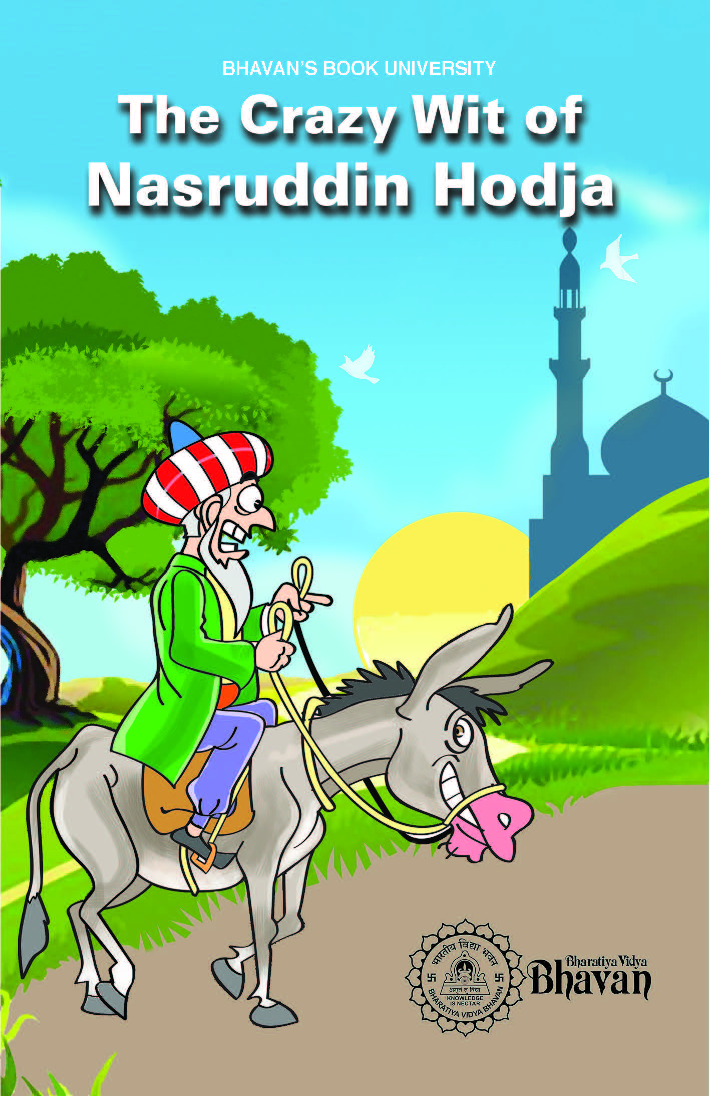The Crazy Wit of Nasruddin Hodja